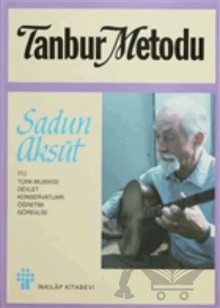 Tanbur Metodu – Sadun Aksüt – İnkılap Kitabevi kitap kapağı