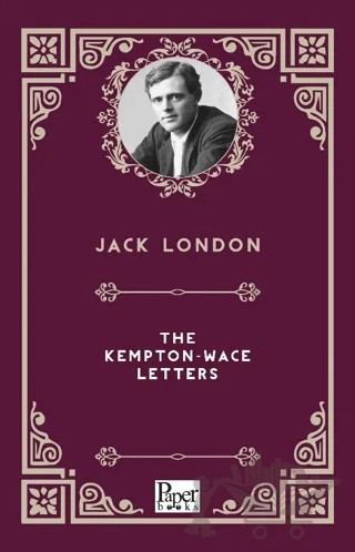 The Kempton - Wace Letters – Jack London – Paper Books kitap kapağı