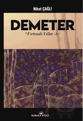 Demeter – Nihat Çağlı – Baraka Kitap kitap kapağı