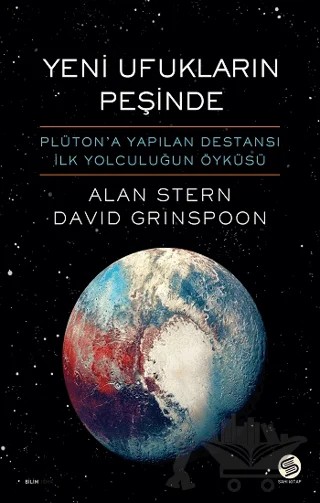 Yeni Ufukların Peşinde – Alan Stern, David Grinspoon – Sahi Kitap kitap kapağı