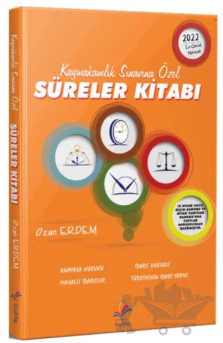 2022 Kaymakamlık Sınavına Özel Süreler Kitabı – Ozan Erdem – Dizgi Kitap kitap kapağı