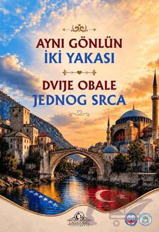 Aynı Gönlün İki Yakası