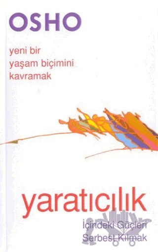 Yaratıcılık – Osho (Bhagwan Shree Rajneesh) – Ganj Kitap kitap kapağı