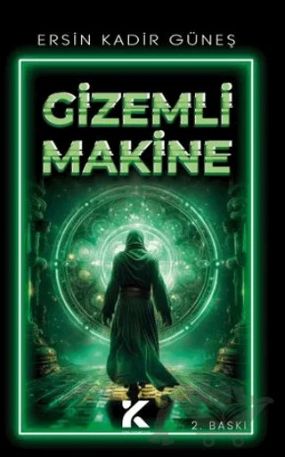 Gizemli Makine – Ersin Kadir Güneş – Kiba Yayımcılık kitap kapağı