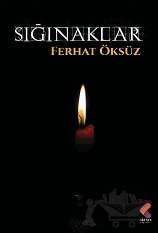 Sığınaklar – Ferhat Öksüz – Klaros Yayınları kitap kapağı