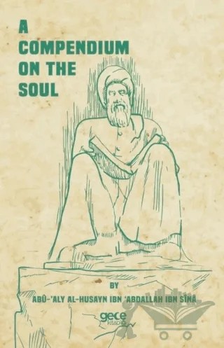 A Compendium on the Soul – İbn-i Sina – Gece Kitaplığı kitap kapağı