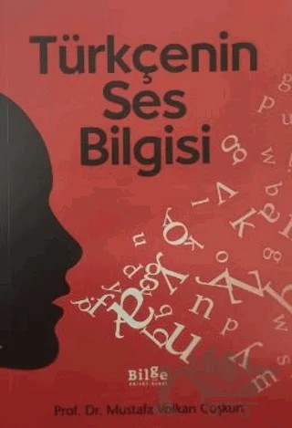Türkçenin Ses Bilgisi – Mustafa Volkan Coşkun – Bilge Kültür Sanat kitap kapağı