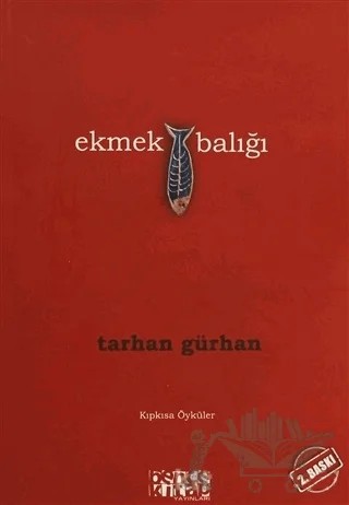 Ekmek Balığı – Tarhan Gürhan – Bencekitap kitap kapağı