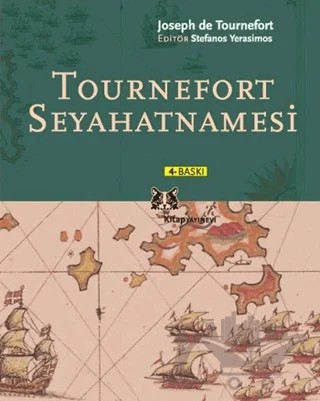 Tournefort Seyahatnamesi – Joseph de Tournefort – Kitap Yayınevi kitap kapağı