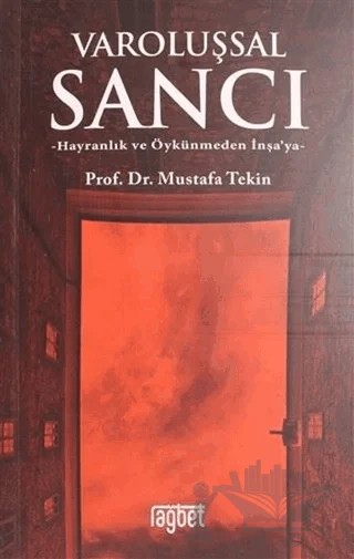 Varoluşsal Sancı – Mustafa Tekin – Rağbet Yayınları kitap kapağı