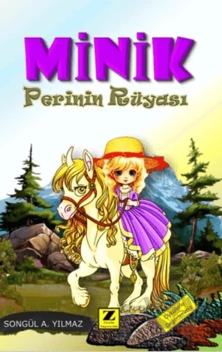 Minik Perinin Rüyası – Songül A. Yılmaz – Zinde Yayıncılık kitap kapağı
