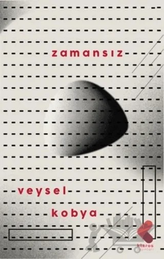 Zamansız – Veysel Kobya – Klaros Yayınları kitap kapağı
