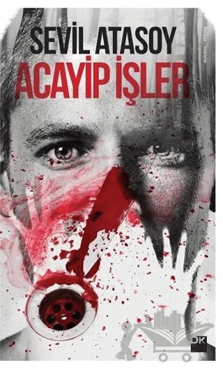 Acayip İşler – Sevil Atasoy – Doğan Kitap kitap kapağı