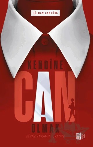 Kendine Can Olmak – Gülhan Cantürk – Mona Kitap kitap kapağı
