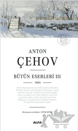 Anton Çehov Bütün Eserleri 3 – Anton Pavloviç Çehov – Alfa Yayınları kitap kapağı