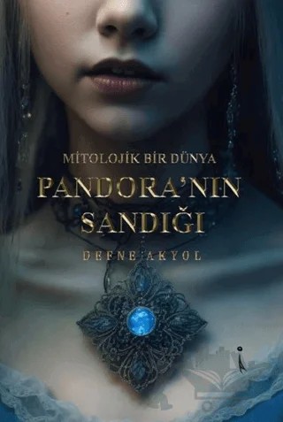 Pandora’nın Sandığı – Defne Akyol – İkinci Adam Yayınları kitap kapağı