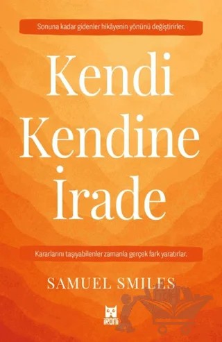 Kendi Kendine İrade – Samuel Smiles – İroni Kitap kitap kapağı