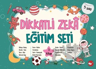 Dikkatli Zeka Eğitim Seti 3. Kitap - 5 Yaş – Neşe Duran – Beyaz Balina Yayınları kitap kapağı