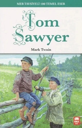Tom Sawyer – Mark Twaın – Ema Genç kitap kapağı