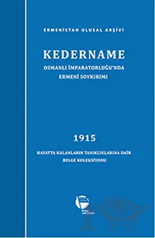 Kedername - Osmanlı İmparatorluğu’nda Ermeni Soykırımı – Kolektif – Belge Yayınları kitap kapağı