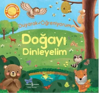 Doğayı Dinleyelim - Duyarak Öğreniyorum – Rose Harkness – İş Bankası Kültür Yayınları kitap kapağı