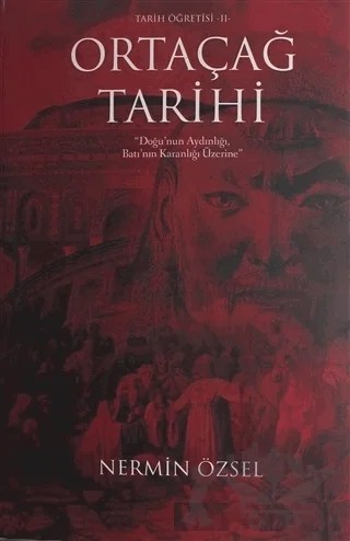 Ortaçağ Tarihi – Nermin Özsel – Gece Kitaplığı kitap kapağı