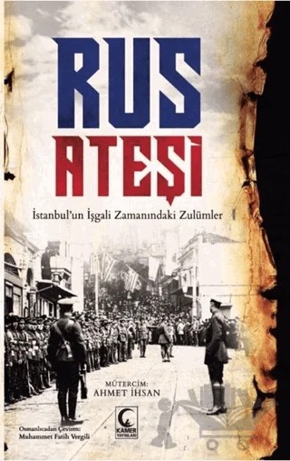 Rus Ateşi – Paul Herıgaut – Kamer Yayınları kitap kapağı