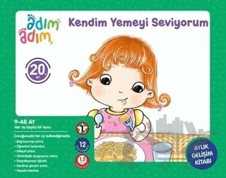 Kendim Yemeyi Seviyorum - 20. Ay Gelişim Kitabı – Kolektif – Adım Adım Bebek Eğitimi kitap kapağı