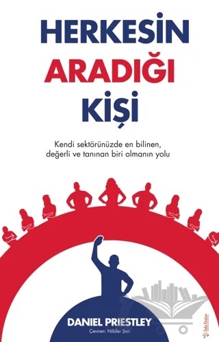 Herkesin Aradığı Kişi – Daniel Priestley – Sola Unitas kitap kapağı