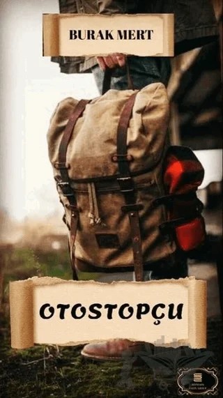 Otostopçu – Burak Mert – Dionysos Yayın Group kitap kapağı