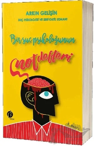 Bir Suç Psikoloğunun Not Defteri – Arkın Gelişin – Herdem Kitap kitap kapağı