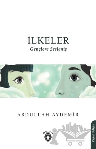 İlkeler – Abdullah Aydemir – Dorlion Yayınları kitap kapağı