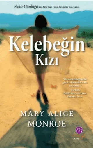 Kelebeğin Kızı – Mary Alice Monroe – Maya Kitap kitap kapağı