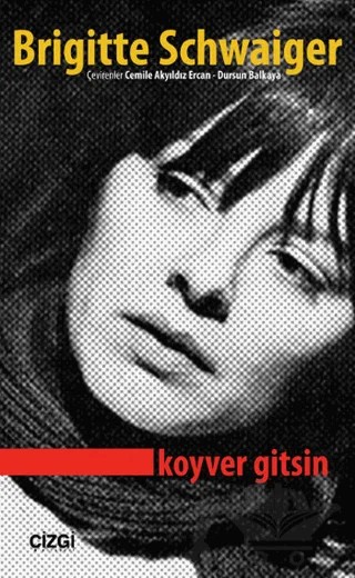 Koyver Gitsin – Brigitte Schwaiger – Çizgi Kitabevi Yayınları kitap kapağı