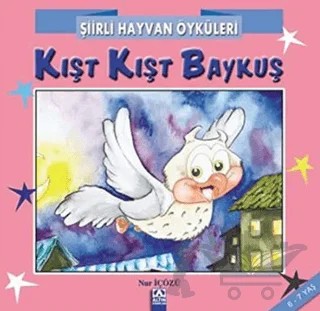 Kışt Kışt Baykuş – Nur İçözü – Altın Kitaplar kitap kapağı