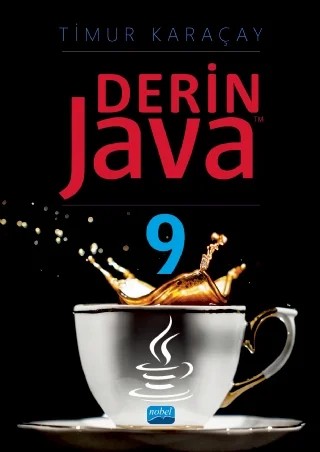 Derin Java 9 – Timur Karaçay – Nobel Akademik Yayıncılık kitap kapağı