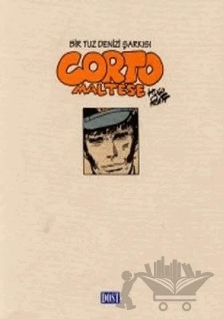 Corto Maltese - Bir Tuz Denizi Şarkısı – Hugo Pratt – Dost Kitabevi Yayınları kitap kapağı