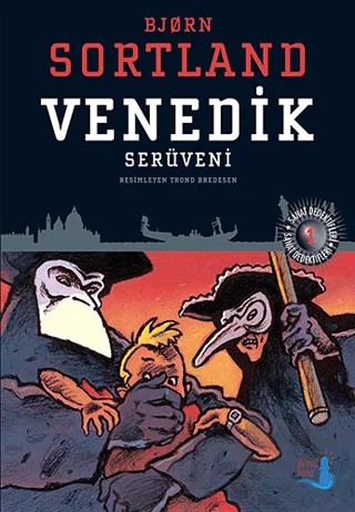 Venedik Serüveni – Björn Sortland – Büyülü Fener Yayınları kitap kapağı