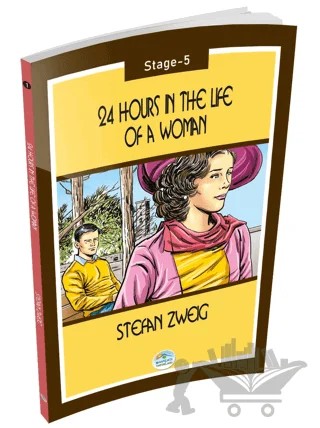 24 Hours in the Life of a Woman - Stage 5 – Stefan Zweıg – Maviçatı Yayınları kitap kapağı