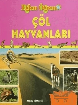 Çöl Hayvanları – Derleme – Arkın Kitabevi kitap kapağı