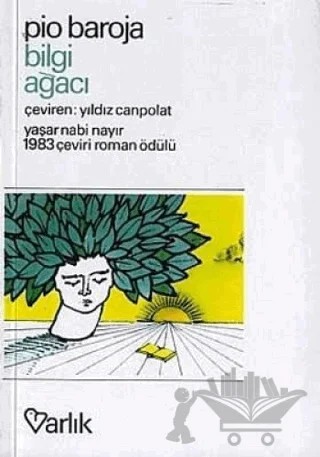 Bilgi Ağacı – Pio Baroja – Varlık Yayınları kitap kapağı
