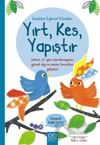 Küçüklere Eğlenceli Etkinlikler- Yırt, Kes, Yapıştır – Matthew Oldham – 1001 Çiçek Kitaplar kitap kapağı