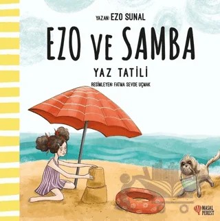 Yaz Tatili - Ezo ve Samba – Ezo Sunal – Masalperest kitap kapağı