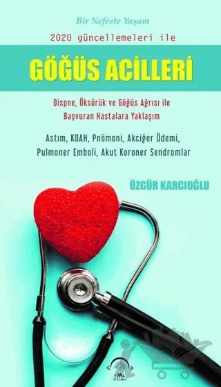 Göğüs Acilleri – Özgür Karcıoğlu – EMA Tıp Kitabevi kitap kapağı