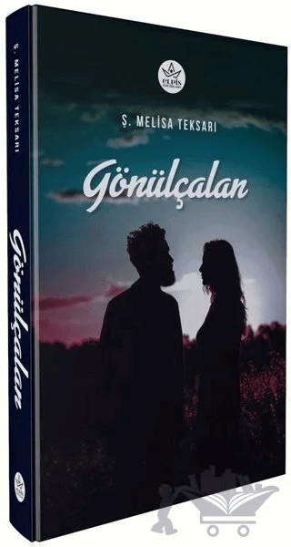 Gönülçalan – Ş. Melisa Teksarı – Elpis Yayınları kitap kapağı