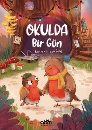Okulda Bir Gün – Esther Van den Berg – Abm Yayınevi kitap kapağı