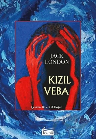 Kızıl Veba – Jack London – Koridor Yayıncılık kitap kapağı