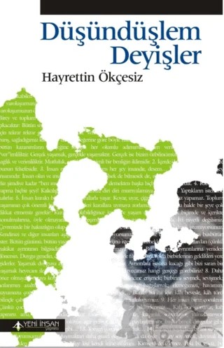 Düşündüşlem Deyişler – Hayrettin Ökçesiz – Yeni İnsan Yayınevi kitap kapağı