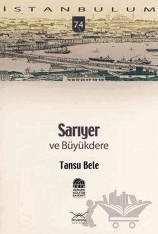 Sarıyer ve Büyükdere – Tansu Bele – Heyamola Yayınları kitap kapağı