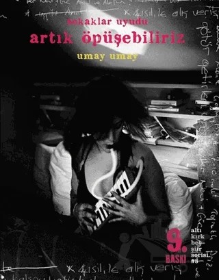 Sokaklar Uyudu Artık Öpüşebiliriz – Umay Umay – Altıkırkbeş Yayınları kitap kapağı